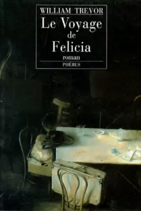 Couverture du produit · Le voyage de Felicia