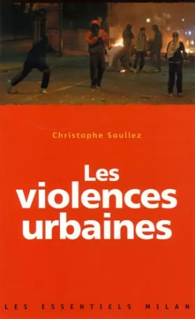 Couverture du produit · Les violences urbaines