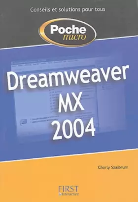 Couverture du produit · Poche Micro Dreamweaver MX 2004