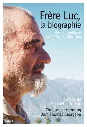 Couverture du produit · FRERE LUC, LA BIOGRAPHIE