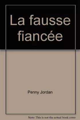 Couverture du produit · La fausse fiancée  : Collection Harlequin azur n°2082