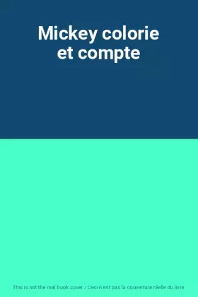 Couverture du produit · Mickey colorie et compte