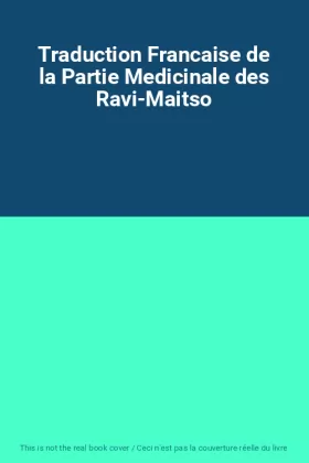 Couverture du produit · Traduction Francaise de la Partie Medicinale des Ravi-Maitso