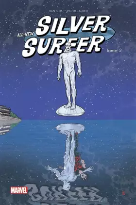 Couverture du produit · Silver Surfer All-new All-different T02