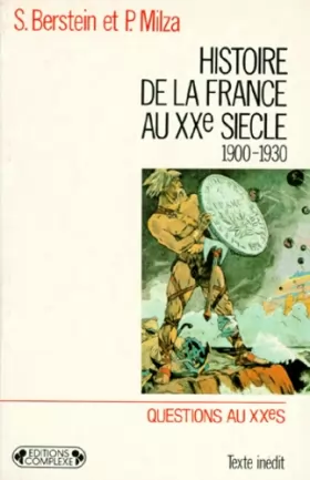 Couverture du produit · Histoire de la France au XXe siècle. Tome 1 1900-1930