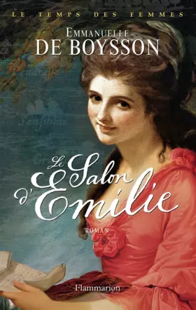 Couverture du produit · Le temps des femmes, Tome 1 : Le salon d'Emilie