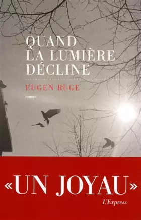 Couverture du produit · Quand la lumière décline
