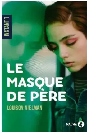 Couverture du produit · Le masque de père