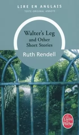 Couverture du produit · Walter's Leg and Other Short Stories