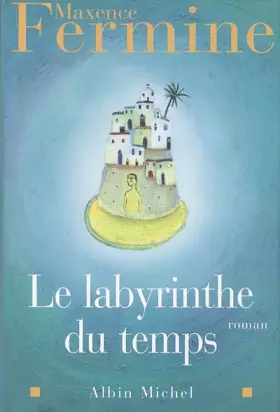 Couverture du produit · Le Labyrinthe du temps