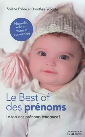 Couverture du produit · Le Best of des prénoms: Le top des prénoms tendance 2012