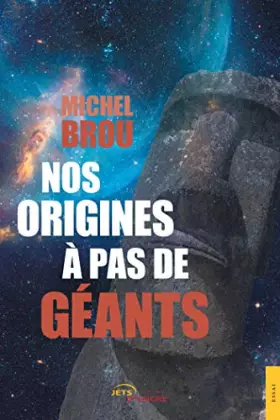 Couverture du produit · Nos origines à pas de géants