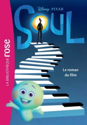 Couverture du produit · Bibliothèque Disney - Soul - Le roman du film