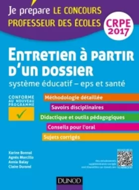 Couverture du produit · Entretien à partir d'un dossier - Système éducatif - EPS et Santé - CRPE 2017: Professeur des écoles (2017)