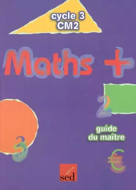Couverture du produit · Maths + CM2: Guide du maître