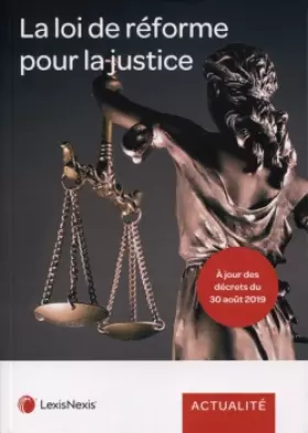 Couverture du produit · la loi de reforme pour la justice