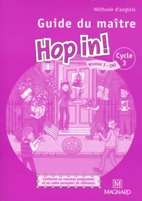 Couverture du produit · Hop in! Anglais CM2 (2011) - Guide du maître avec 2 CD audio