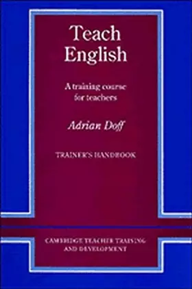 Couverture du produit · Teach English Trainer's handbook: A Training Course for Teachers