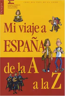 Couverture du produit · Mi viaje a España de la A a la Z