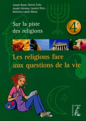 Couverture du produit · RELIGIONS FACE AUX QUESTIONS DE LA VIE 4° JEUNES
