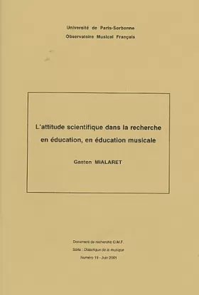 Couverture du produit · L'attitude scientifique dans la recherche en éducation, en éducation musicale