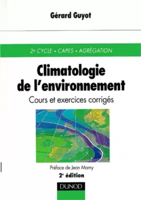 Couverture du produit · Climatologie de l'environnement, 2e édition