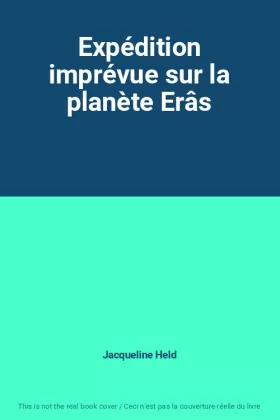 Couverture du produit · Expédition imprévue sur la planète Erâs
