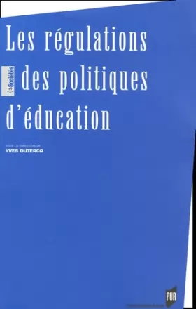 Couverture du produit · REGULATIONS DES POLITIQUES D EDUCATION