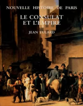 Couverture du produit · Le Consulat et l'Empire (1800-1815)
