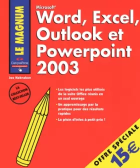 Couverture du produit · Word Excel Outlook et Powerpoint 2003