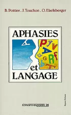 Couverture du produit · Aphasies et langage