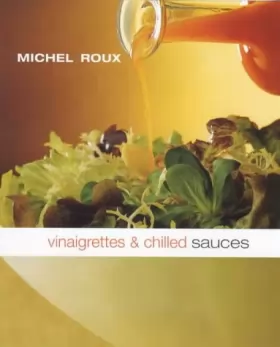 Couverture du produit · Vinaigrettes and Chilled Sauces