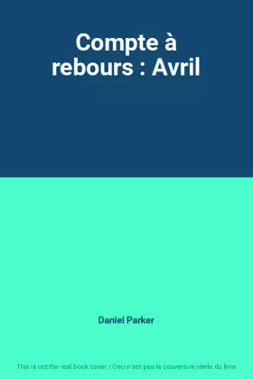 Couverture du produit · Compte à rebours : Avril