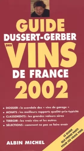 Couverture du produit · Guide Dussert-Gerber des vins de France 2002