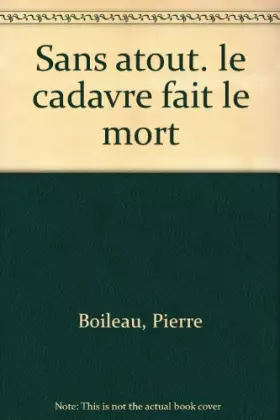 Couverture du produit · Le Cadavre fait le mort