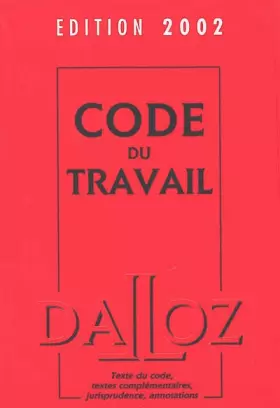 Couverture du produit · Code du travail, édition 2002, 64e édition