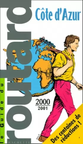 Couverture du produit · Le Guide du routard Côte d'Azur 2000/2001