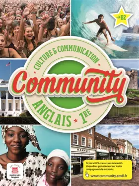 Couverture du produit · Anglais 1re Culture & communication B2 Community