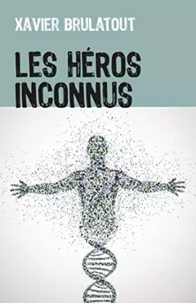 Couverture du produit · Les Héros Inconnus