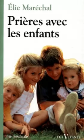 Couverture du produit · PRIERES AVEC LES ENFANTS. 2ème édition