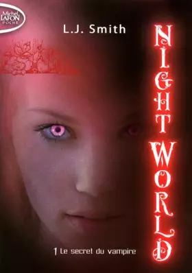 Couverture du produit · NIGHT WORLD T01 LE SECRET DU
