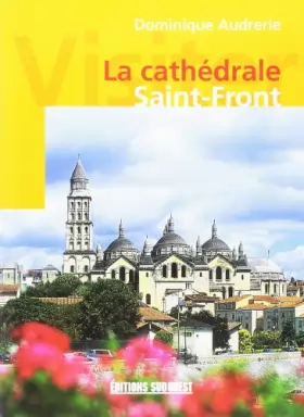 Couverture du produit · Cathedrale Saint-Front (Visiter)