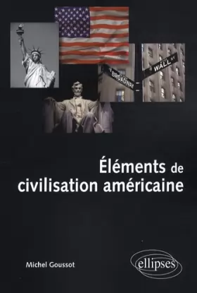 Couverture du produit · Eléments de civilisation américaine