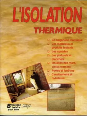 Couverture du produit · L'isolation thermique (Bricolage loisirs pour tous)