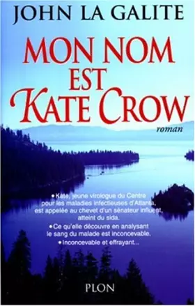 Couverture du produit · Mon nom est Kate Crow