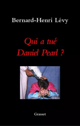 Couverture du produit · Qui a tué Daniel Pearl ?