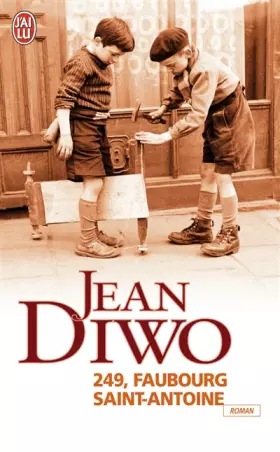 Couverture du produit · 249, Faubourg Saint-Antoine