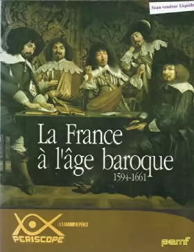 Couverture du produit · La France à l'âge baroque