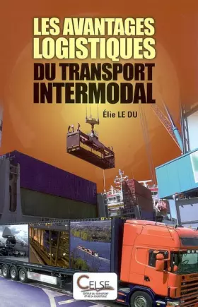 Couverture du produit · Les avantages logistiques du transport intermodal