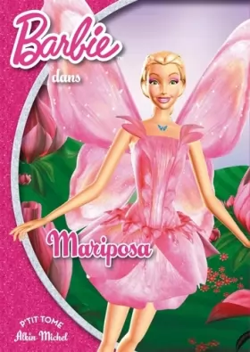 Couverture du produit · Barbie Mariposa et le royaume des fées - Poche 14
